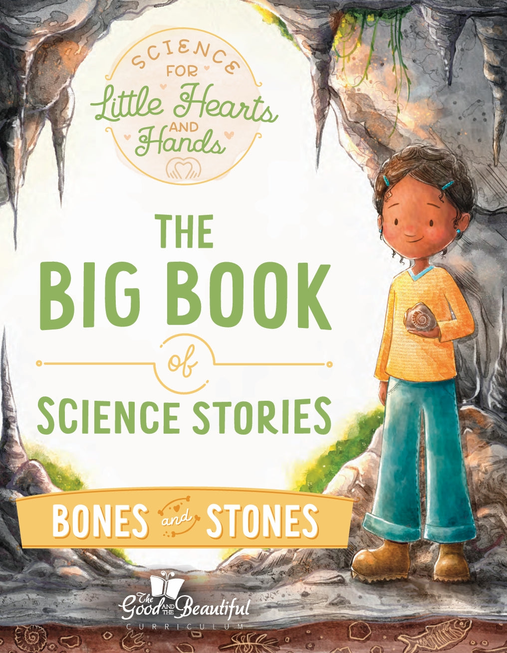 The Good and the Beautiful - Science Stories - Bones and Stones Stories - PDF MUST BE PURCHASED FROM TGATB