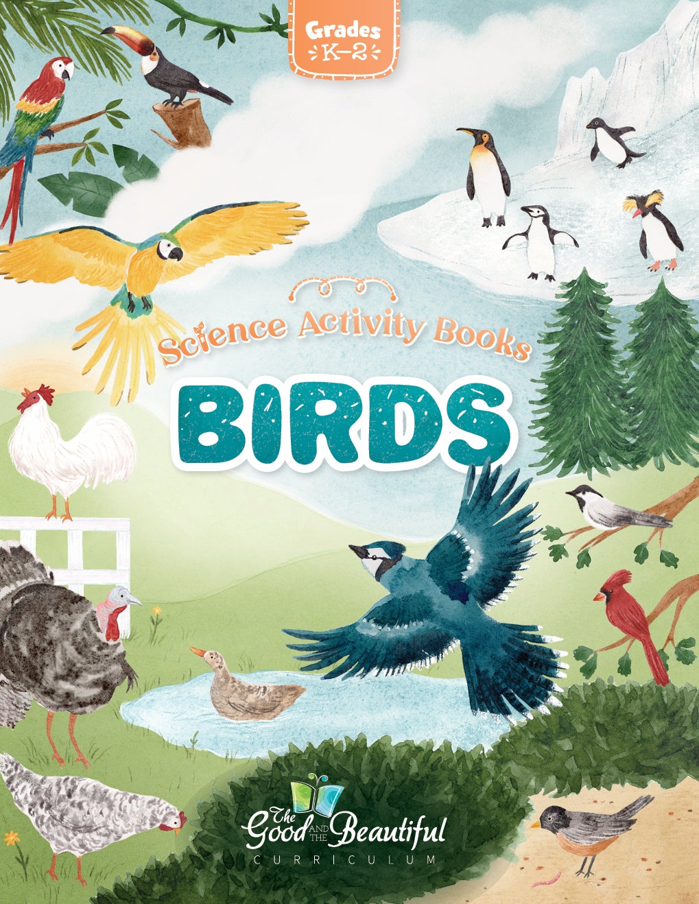 The Good and the Beautiful - Science - Birds Activity Book Grades K-2 - PDF MUST BE PURCHASED FROM TGATB