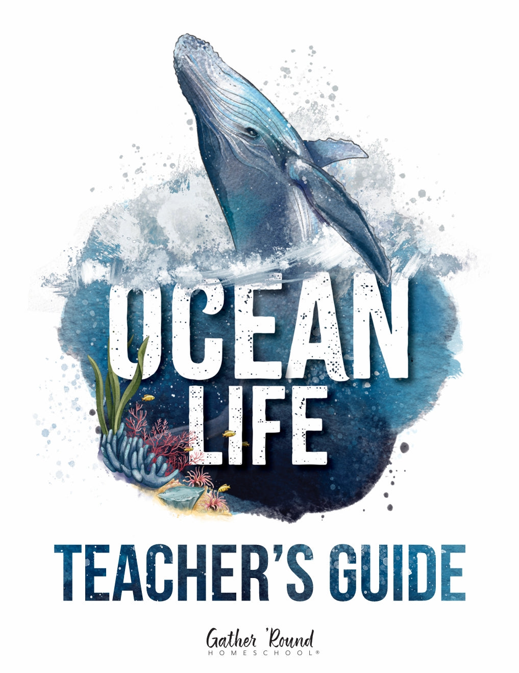Gather Round - Oceans - Teacher's Guide - PDF MUST BE PURCHASED FROM GATHER ROUND