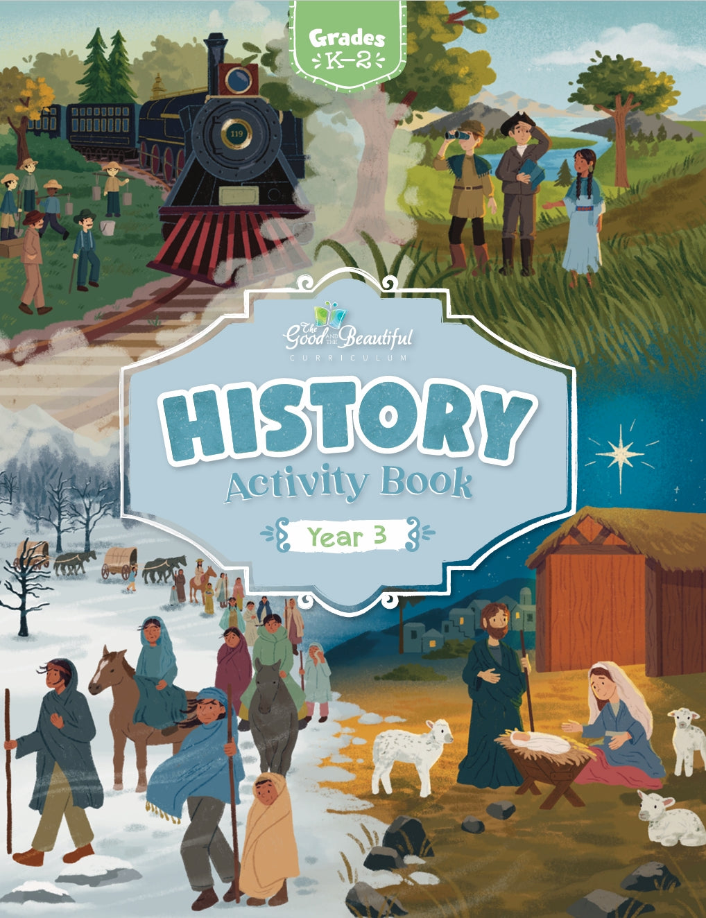 The Good and the Beautiful - History - Year 3 Activity Book Grades K-2 - NEW - PDF MUST BE PURCHASED FROM TGATB