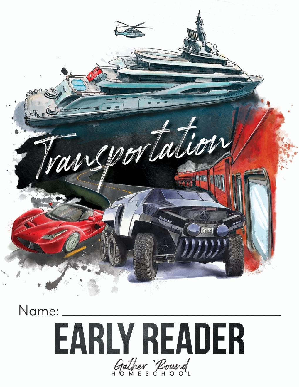 Gather Round - Transportation - Early Reader - PDF MUST BE PURCHASED FROM GATHER ROUND