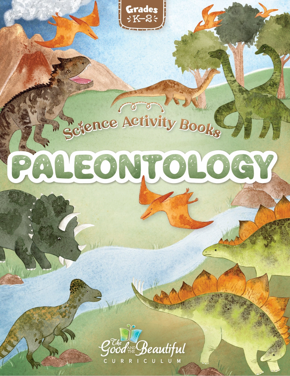 The Good and the Beautiful - Science - Paleontology Activity Book Grades K-2 - PDF MUST BE PURCHASED FROM TGATB