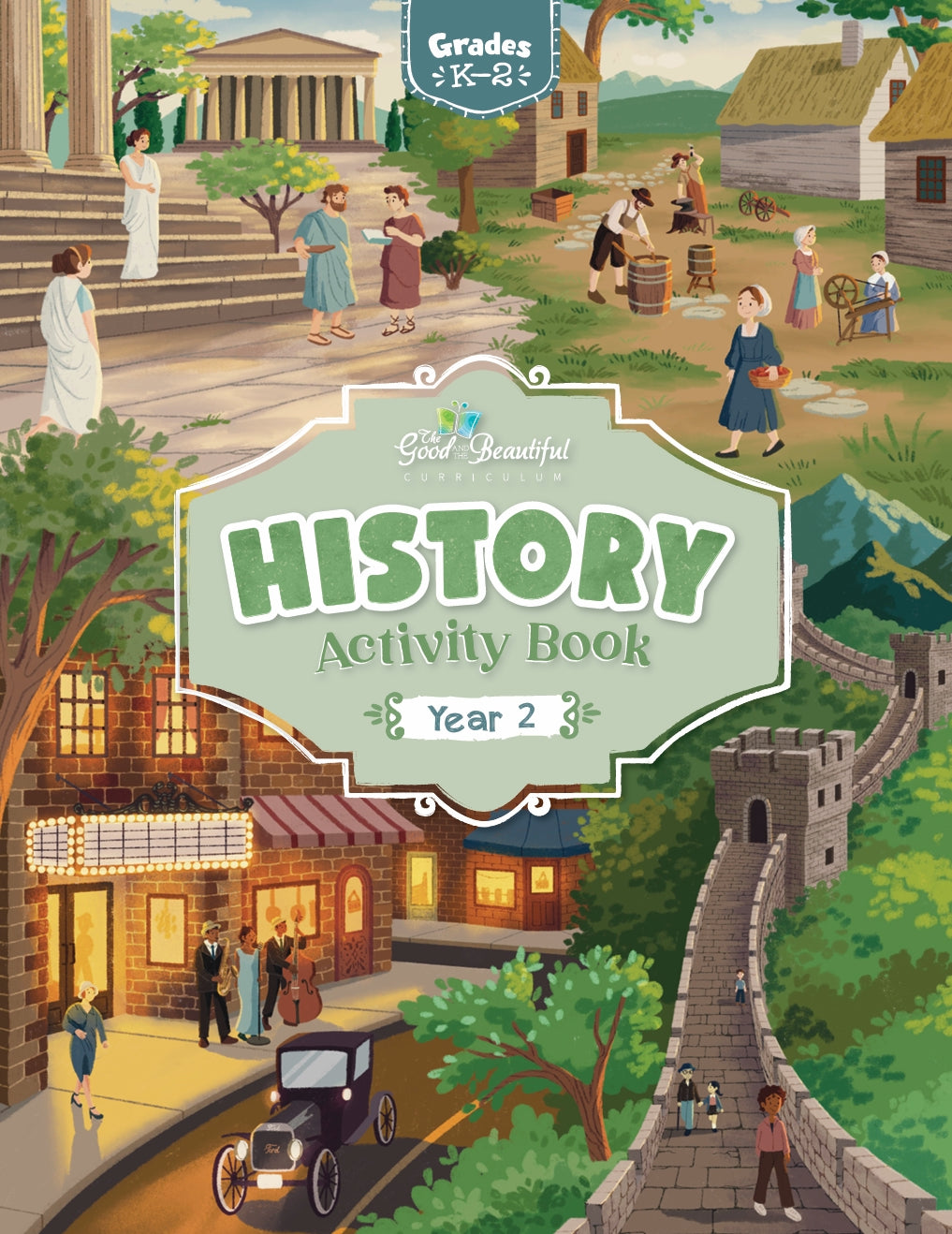 The Good and the Beautiful - History - Year 2 Activity Book Grades K-2 - PDF MUST BE PURCHASED FROM TGATB