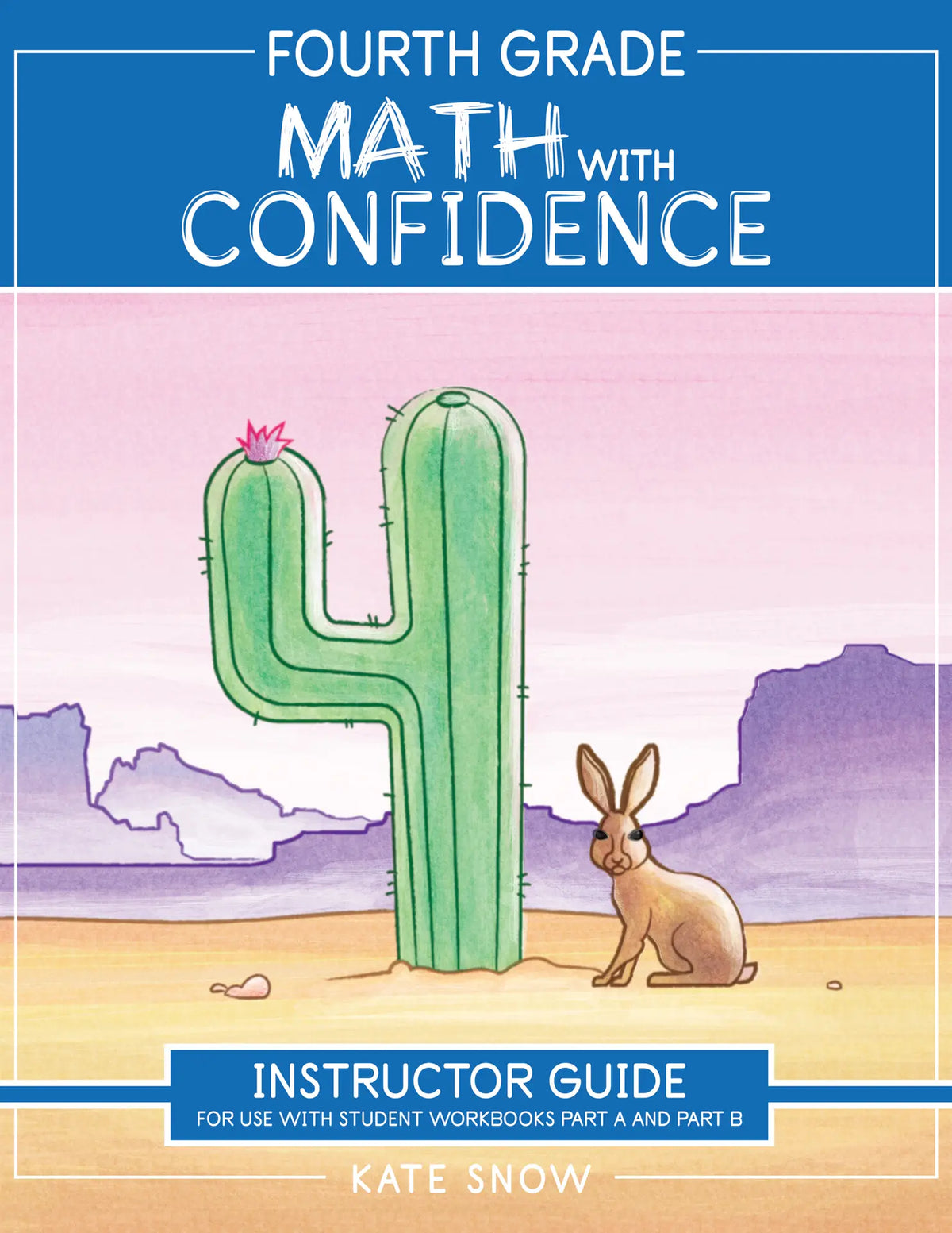 Kate Snow - Maths with Confidence - Level 4 Instructor Guide (2bks)  -  PDF MUST BE PURCHASED FROM WELL TRAINED MIND