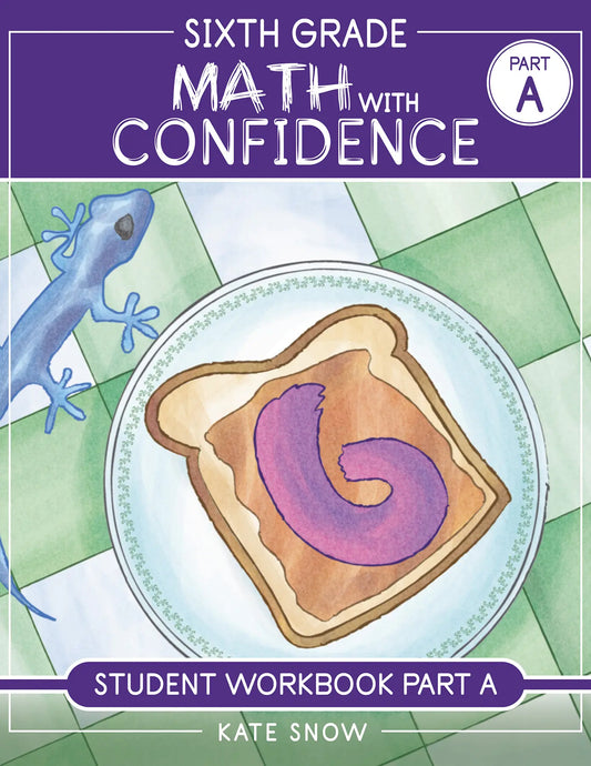 Kate Snow - Maths with Confidence - Level 6 Student Workbook PART A -  PDF MUST BE PURCHASED FROM WELL TRAINED MIND