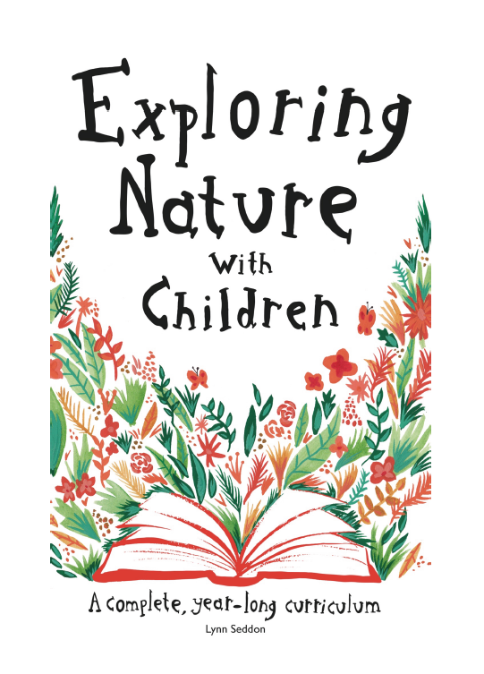 Exploring Nature With Children - A4  -  PDF MUST BE PURCHASED FROM RAISING LITTLE SHOOTS