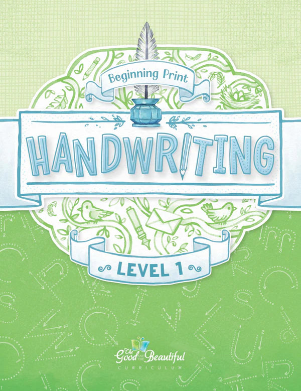 The Good and the Beautiful - Handwriting L1  -  PDF MUST BE PURCHASED FROM TGATB