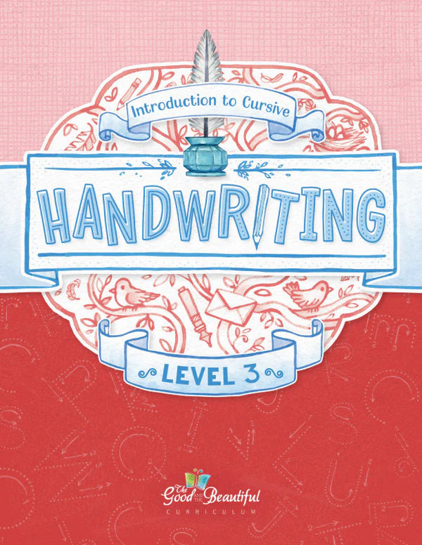 The Good and the Beautiful - Handwriting L3  -  PDF MUST BE PURCHASED FROM TGATB
