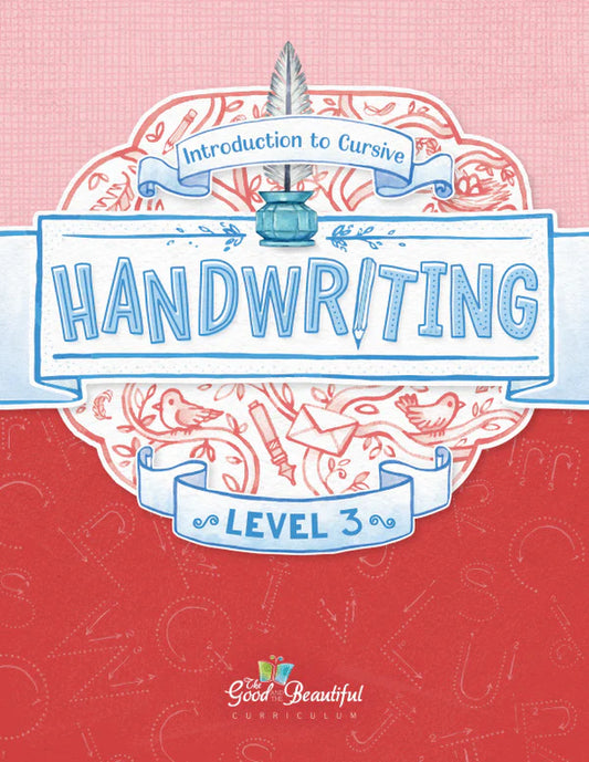 The Good and the Beautiful - Handwriting L3  -  PDF MUST BE PURCHASED FROM TGATB