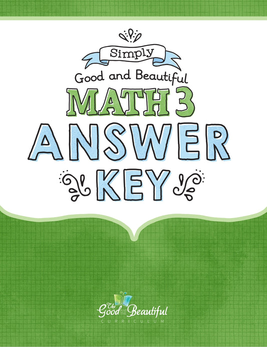 The Good and the Beautiful - Maths Grade 3 Answer Key