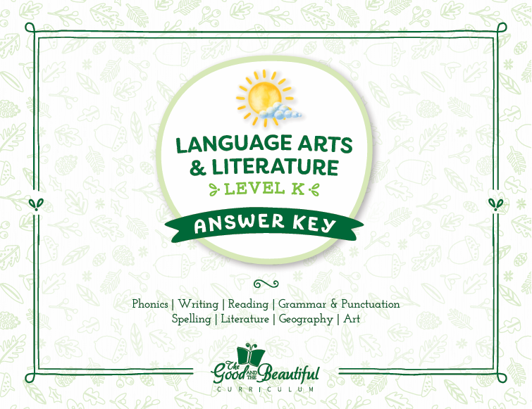 The Good and the Beautiful - Language, Art & Literature L0 (K) Coursebook Answer Key