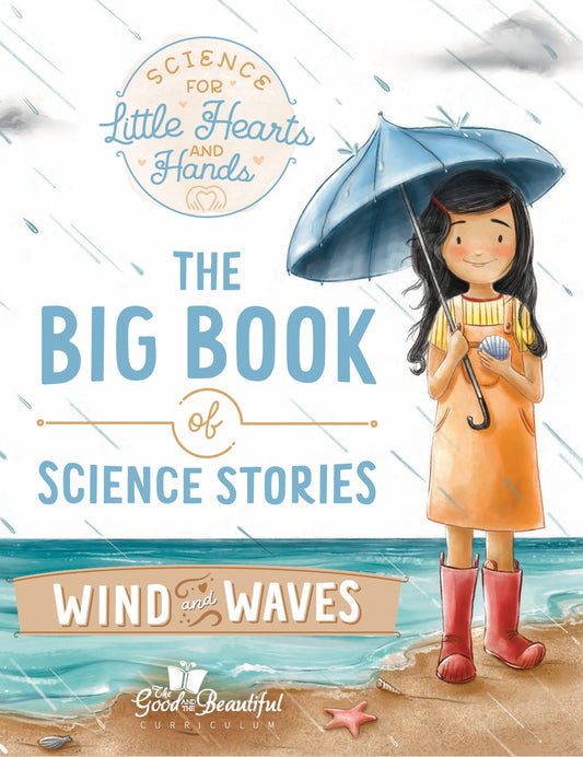 The Good and the Beautiful - Science Stories - Wind and Waves Stories  -  PDF MUST BE PURCHASED FROM TGATB