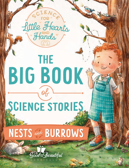 The Good and the Beautiful - Science Stories - Nest and Burrows Stories  -  PDF MUST BE PURCHASED FROM TGATB