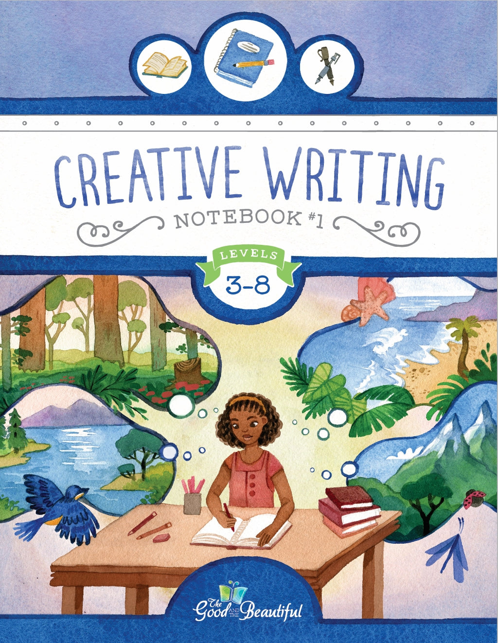 The Good and the Beautiful - Creative Writing Notebook 1, L3-8  -  PDF MUST BE PURCHASED FROM TGATB