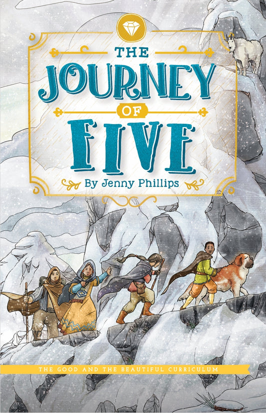The Good and the Beautiful - Language, Art & Literature L3 Reader - The Journey of Five A5