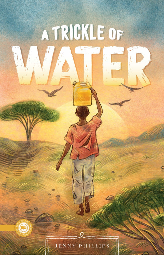The Good and the Beautiful - Language, Art & Literature L5 Reader - A Trickle of Water A5 - NEW VERSION