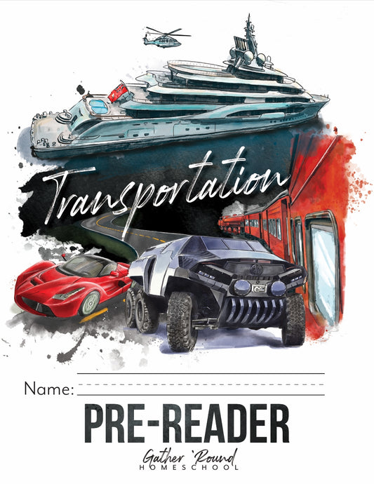 Gather Round - Transportation - Pre Reader  -  PDF MUST BE PURCHASED FROM GATHER ROUND