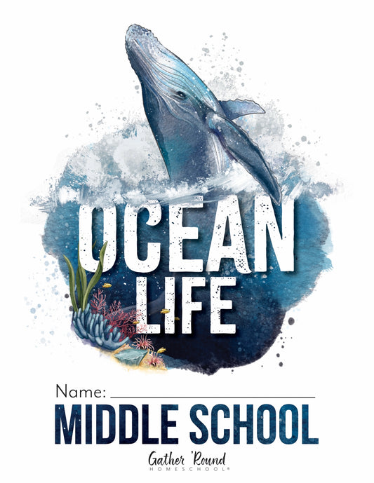 Gather Round - Oceans - Middle School  -  PDF MUST BE PURCHASED FROM GATHER ROUND