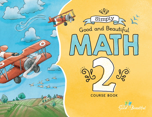 The Good and the Beautiful - Maths Grade 2 (2bks)