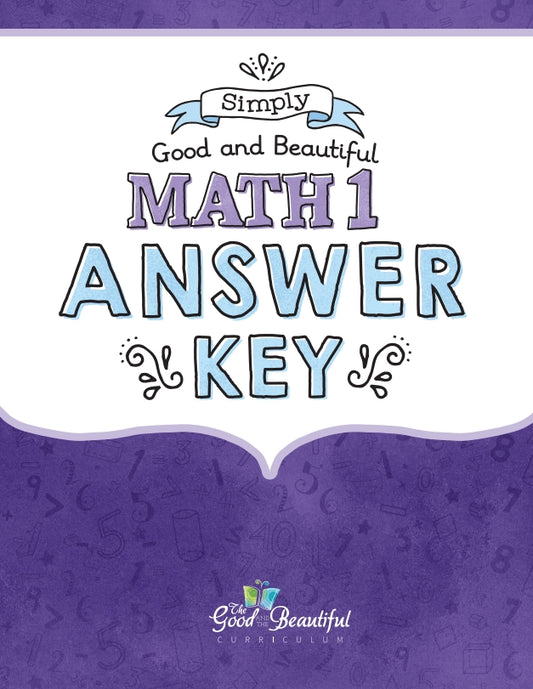 The Good and the Beautiful - Maths Grade 1 Answer Key