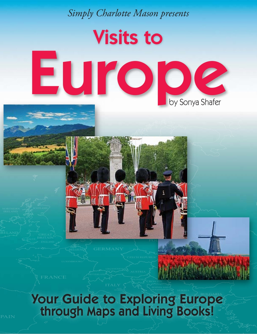 Visits to Europe  -  PDF MUST BE PURCHASED FROM SIMPLY CHARLOTTE MASON
