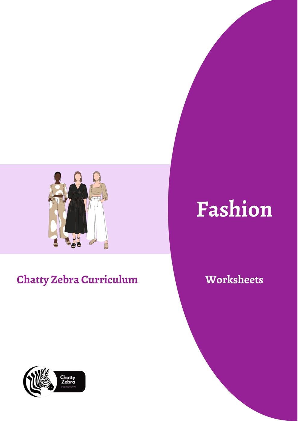 Chatty Zebra - Fashion Worksheets  -  PDF MUST BE PURCHASED PRIOR TO ORDERING HARD COPY