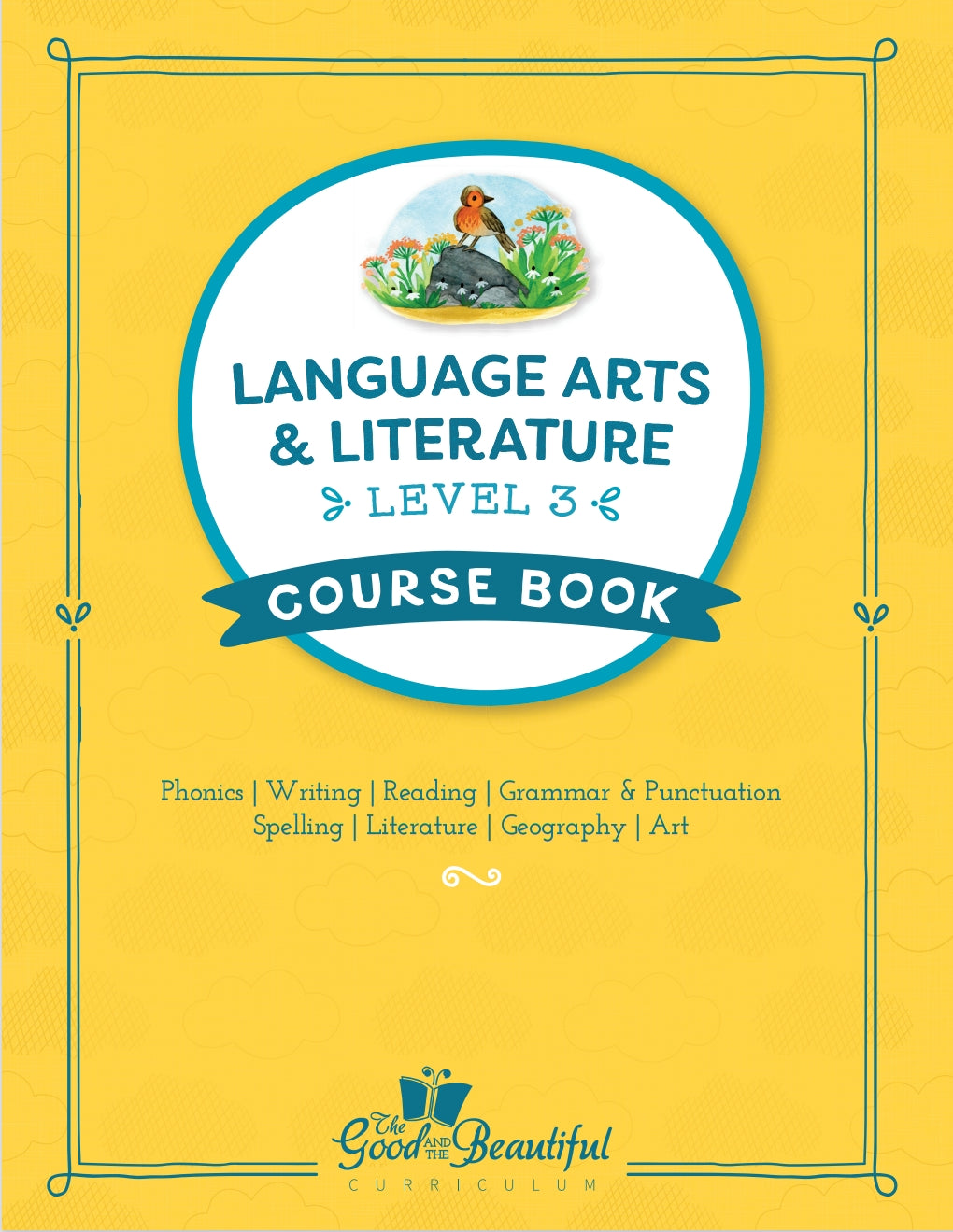 The Good and the Beautiful - Language, Art & Literature L3 Coursebook (2bks)