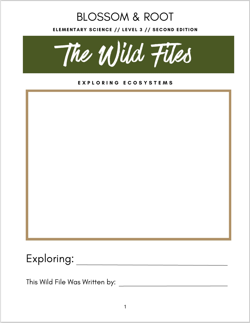 Blossom and Root - Science - Level 3 - Second Edition Wild Files  -  PDF MUST BE PURCHASED FROM BLOSSOM AND ROOT