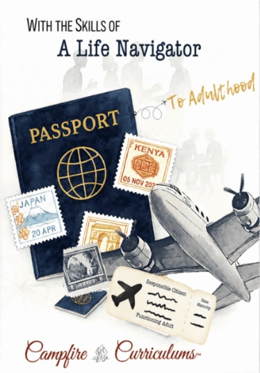 Passport to Adulthood - Advanced Guidebook   -  PDF MUST BE PURCHASED FROM CAMPFIRE CURRICULMS