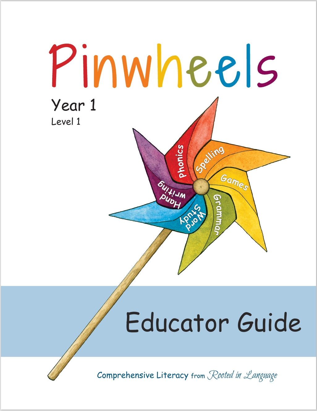 Pinwheels - Year 1 - Level 1 - Educator Guide  -  PDF MUST BE PURCHASED PRIOR TO ORDERING HARD COPY