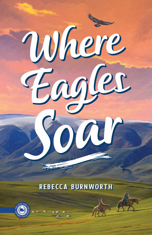 The Good and the Beautiful - Language, Art & Literature L6 Reader - Where Eagles Soar A5 - NEW VERSION