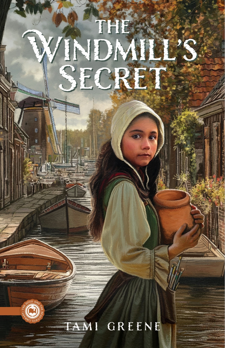 The Good and the Beautiful - Language, Art & Literature L6 Reader - The Windmill's Secret A5 - NEW VERSION