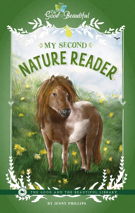The Good and the Beautiful - L1 My Second Nature Reader A5  -  PDF MUST BE PURCHASED FROM TGATB