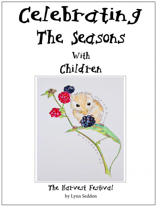 Celebrating The Seasons - Harvest  -  PDF MUST BE PURCHASED FROM RAISING LITTLE SHOOTS