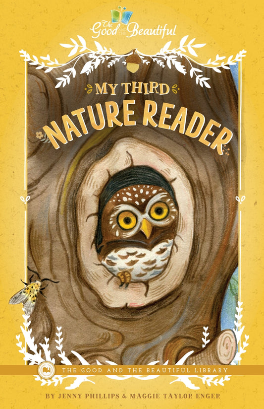 The Good and the Beautiful - L2 My Third Nature Reader A5  -  PDF MUST BE PURCHASED FROM TGATB